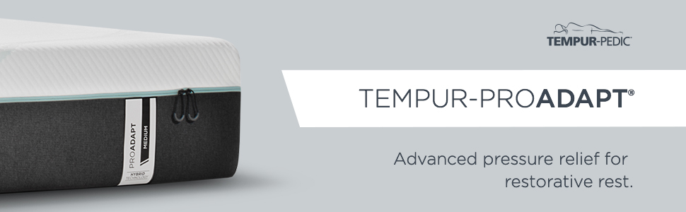 Tempur-Proadapt for Restorative Rest