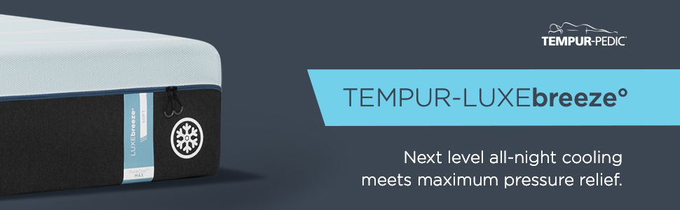 Tempur-LUXEbreeze next level all-night cooling